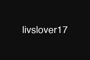 livslover17