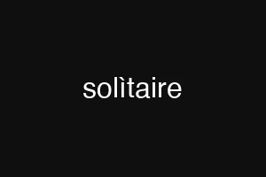 solìtaire