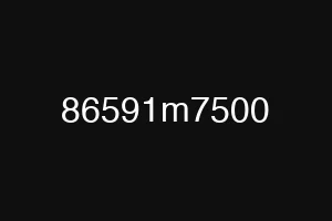 86591m7500